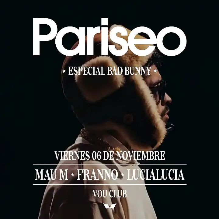 Flyer de PARISEO LATIN CLUB ESPECIAL BAD BUNNY - VIE 6 NOV
