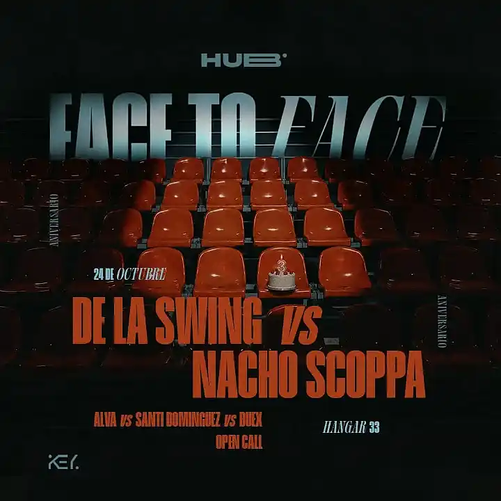 Flyer de HUB Aniversario | DE LA SWING vs NACHO SCOPPA - FACE TO FACE