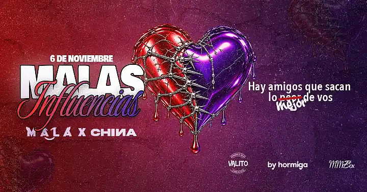 Flyer de MALA X CHINA - MALAS INFLUENCIAS