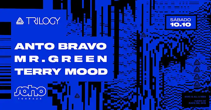Flyer de TRILOGY | SOHO | 10 DE OCTUBRE