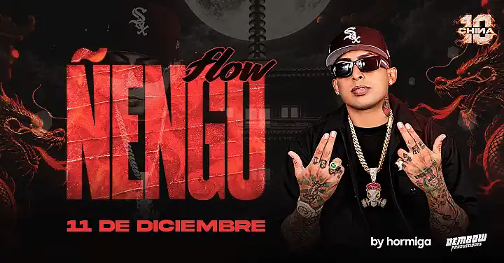 Flyer de CHINA 10 AÑOS - ÑENGO FLOW EN VIVO