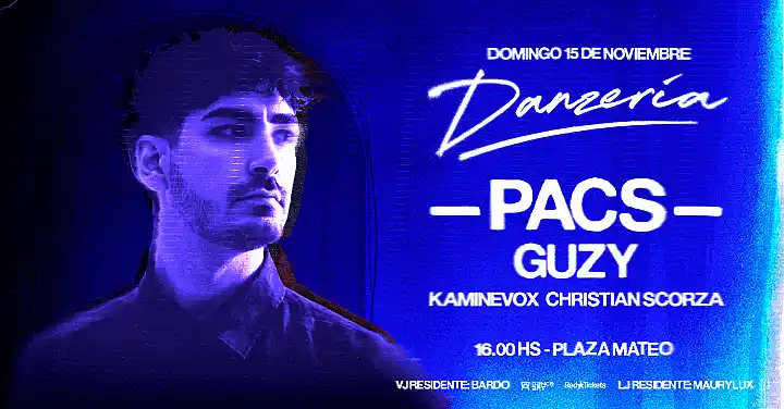 Flyer de DANZERIA Presenta : PACS
