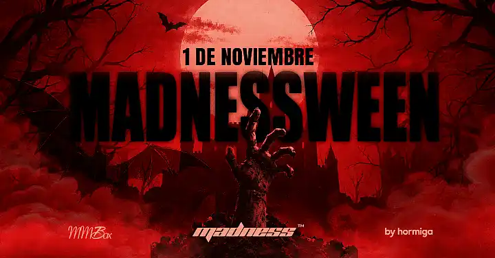 Flyer de MADNESS - Madnessween